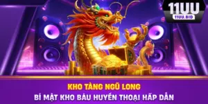 Kho Tàng Ngũ Long - Bí Mật Kho Báu Huyền Thoại Hấp Dẫn